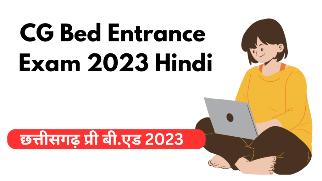 Chhattisgarh B ed apply online 2023 Date