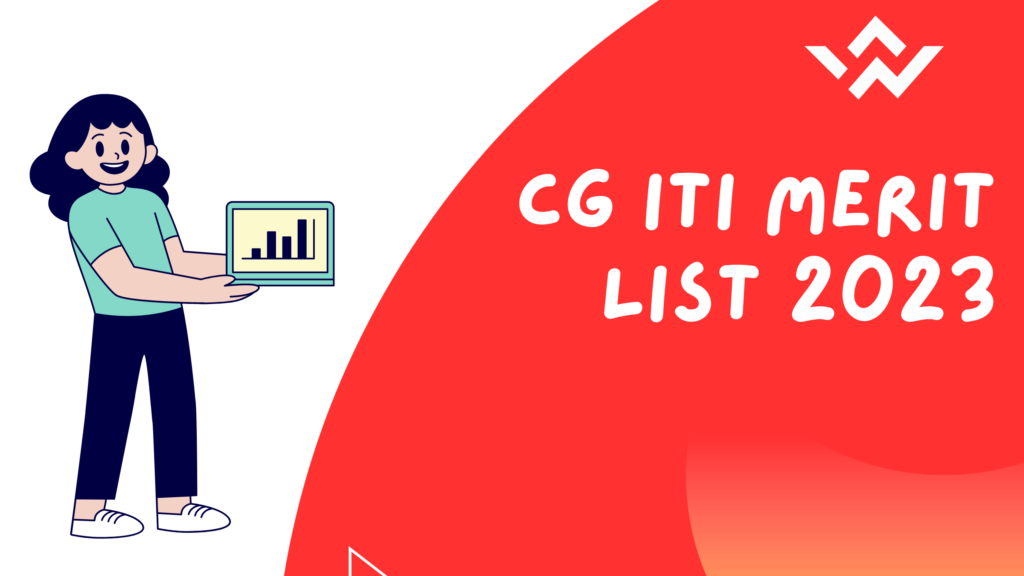 CG ITI Merit List 2023 Link; Download Chhattisgarh ITI Select List PDF